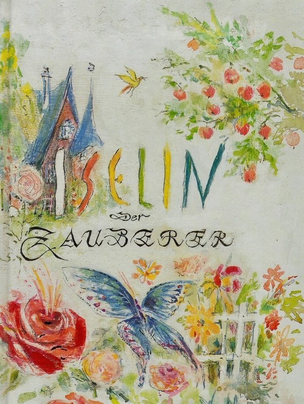 Magdalena Lorenz-Savoldelli: Iselin der Zauberer