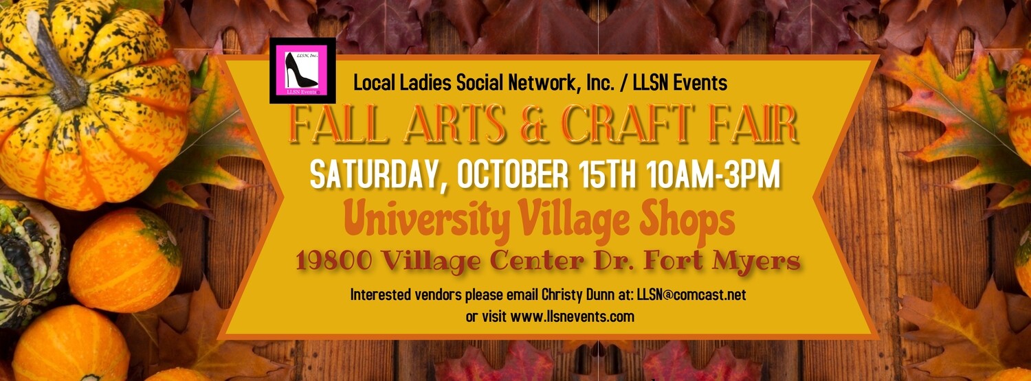 Fall Arts & Crafts Fair- Fort Myers October 15th -University Village Shops