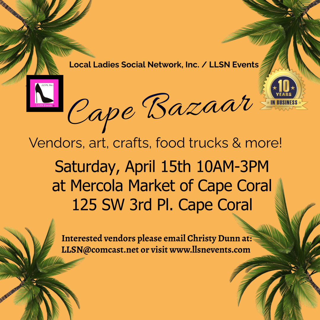Cape Vendor & Craft Bazaar at Mercola Market Sat, April 15th, Cape Coral