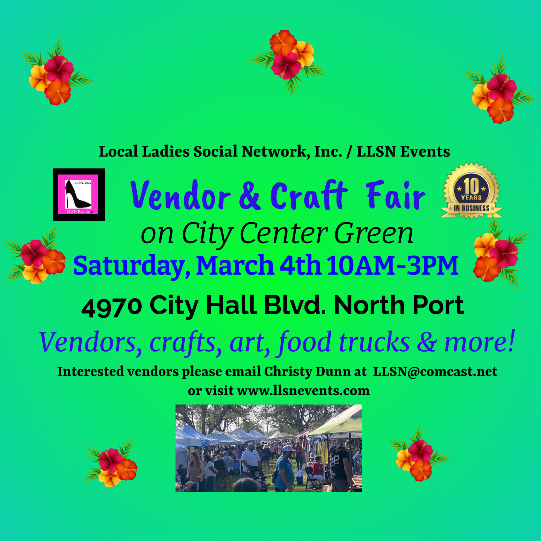 Vendor & Craft Fair on City Center Green in North Port- March 4th