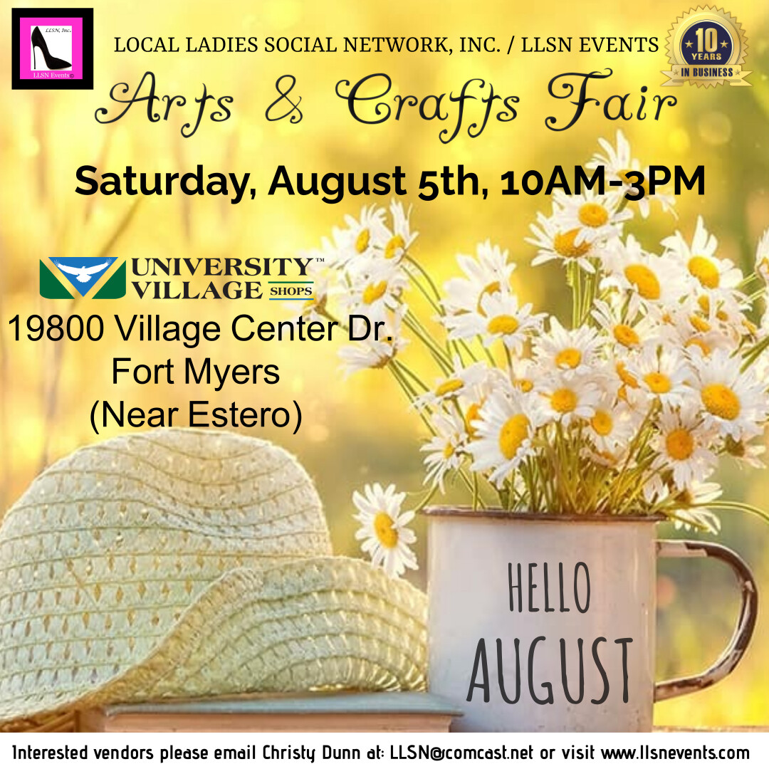 Arts & Crafts Fair Fort Myers-August 5th-University Village Shops