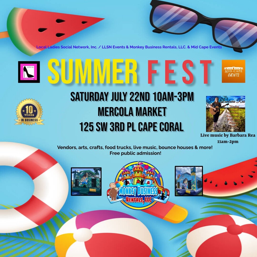 Summer Fest at Mercola Market Cape Coral Sat, July 22nd, 10am-3pm
