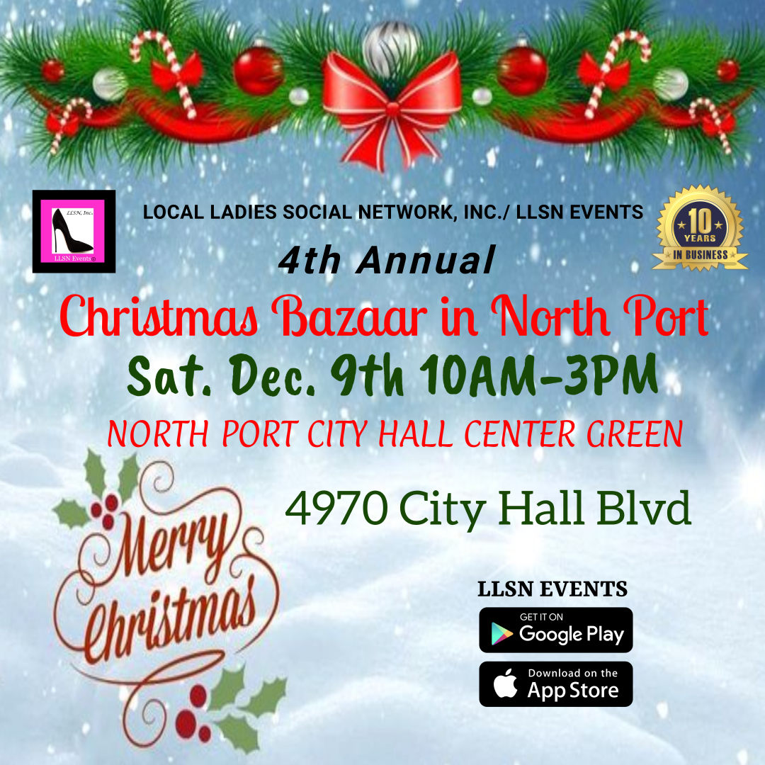4th Annual Christmas Bazaar- Dec 9th- North Port City Hall Center Green **FOOD TRUCK SPOTS ARE FULL**  Only food trucks who have paid for their spot are confirmed.