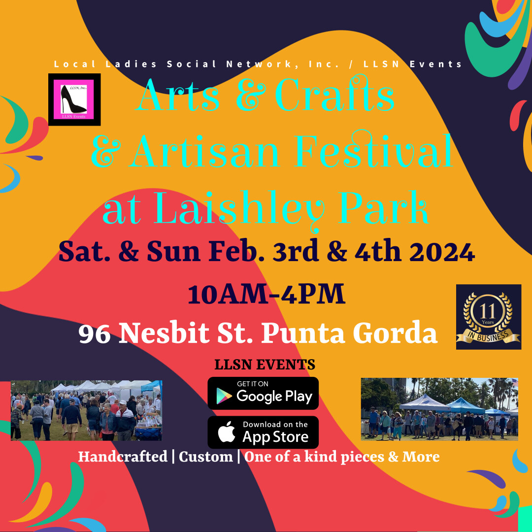 (SUNDAY ONLY) Feb. 4th 2024. 2 DAY Arts & Crafts & Artisan Festival at Laishley Park. Food Trucks Are Full