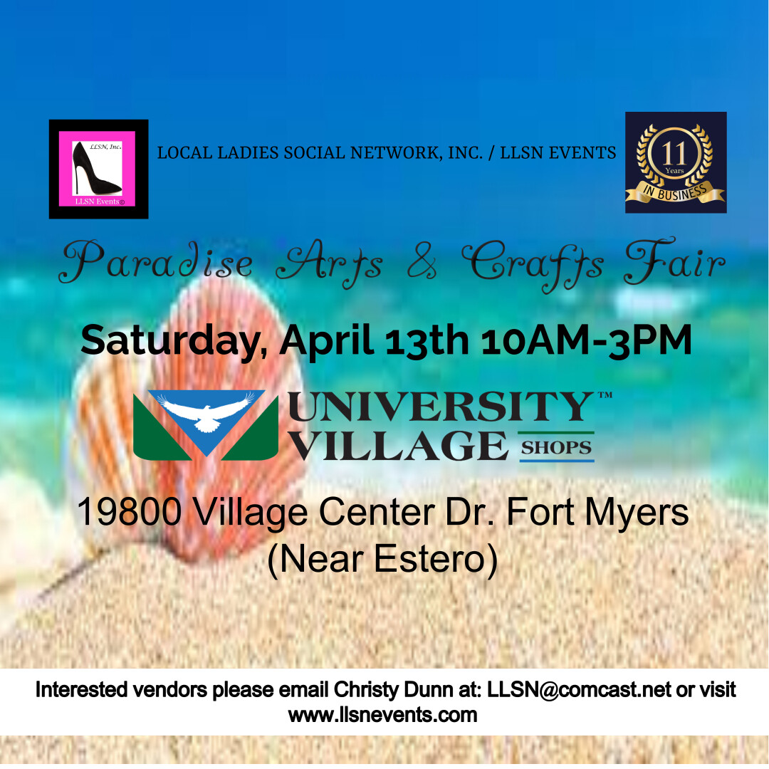Paradise Arts & Crafts Fair in Fort Myers-Sat. April 13th 2024-University Village Shops