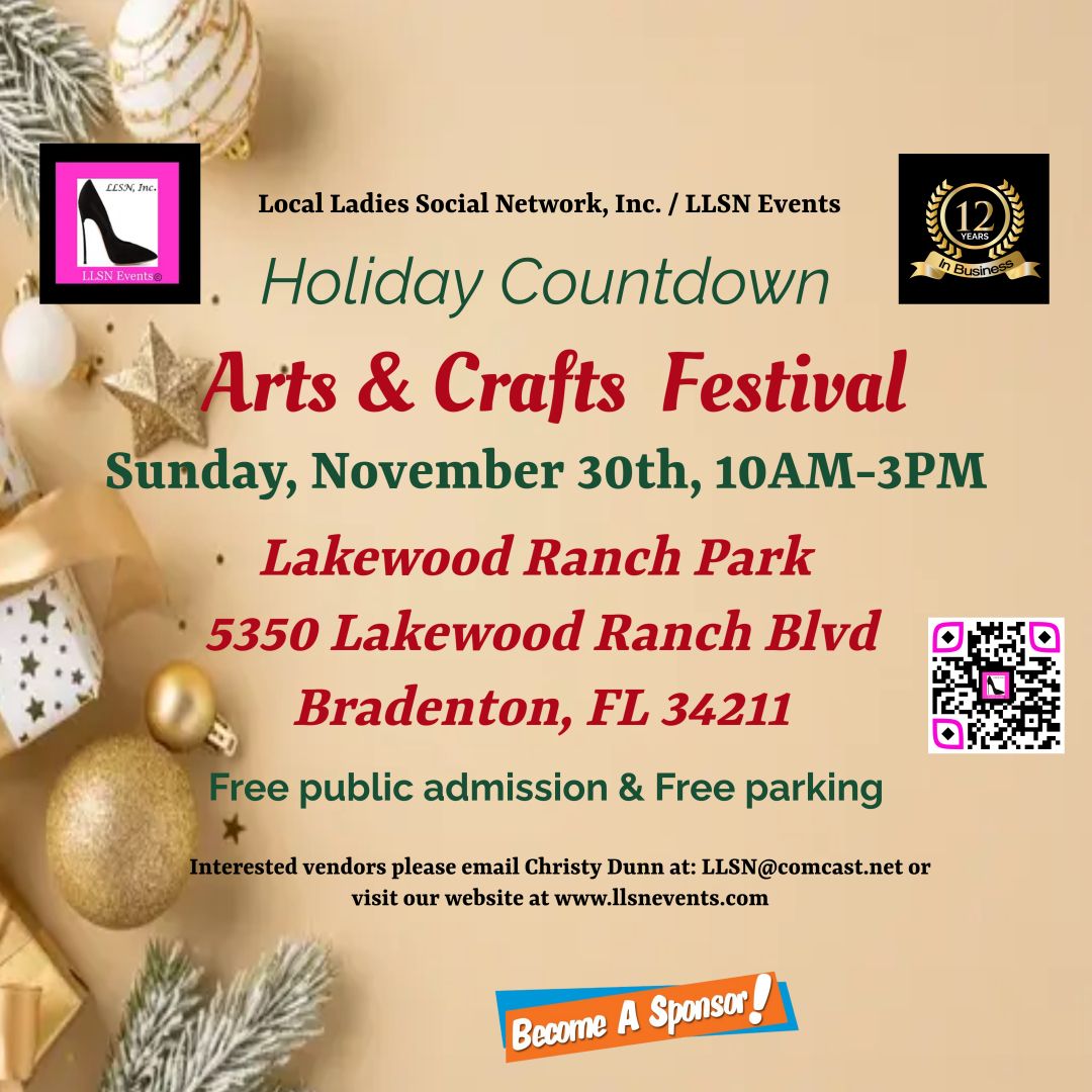 Arts &amp; Crafts Festival at Lakewood Ranch Park- SUN. November 30th