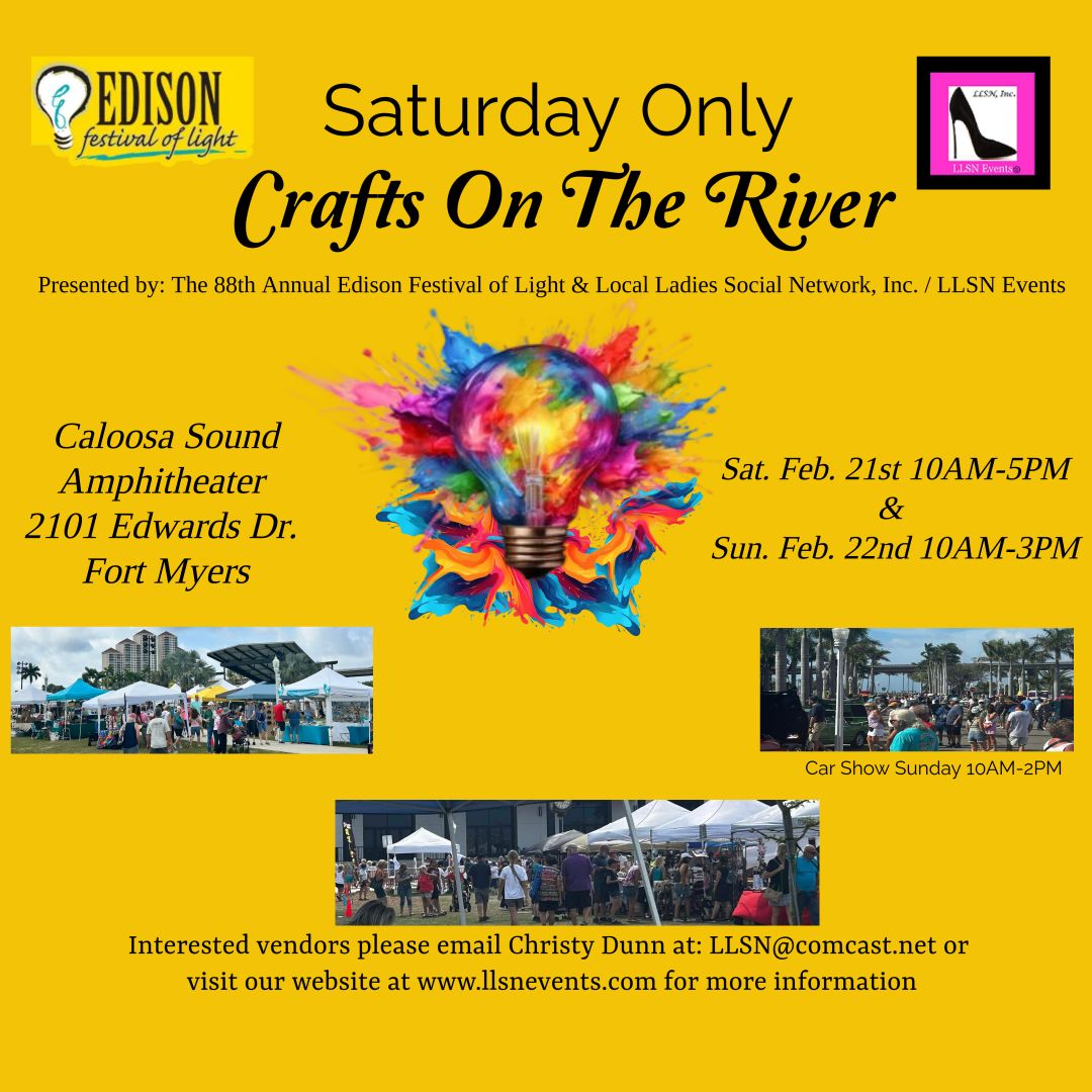 (SATURDAY ONLY) Feb. 21st, 2026 Crafts on The River in Fort Myers ( 2 day event)