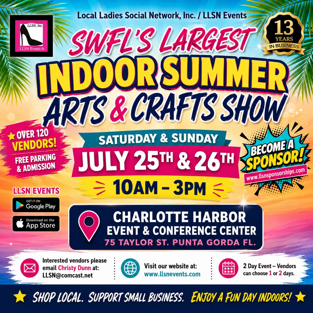 MAIN HALL VENDOR SPACE FOR THE INDOOR SUMMER Arts &amp; Crafts Show at the Charlotte Harbor Event Center- SUN (ONLY) JULY 26TH 10AM-3PM