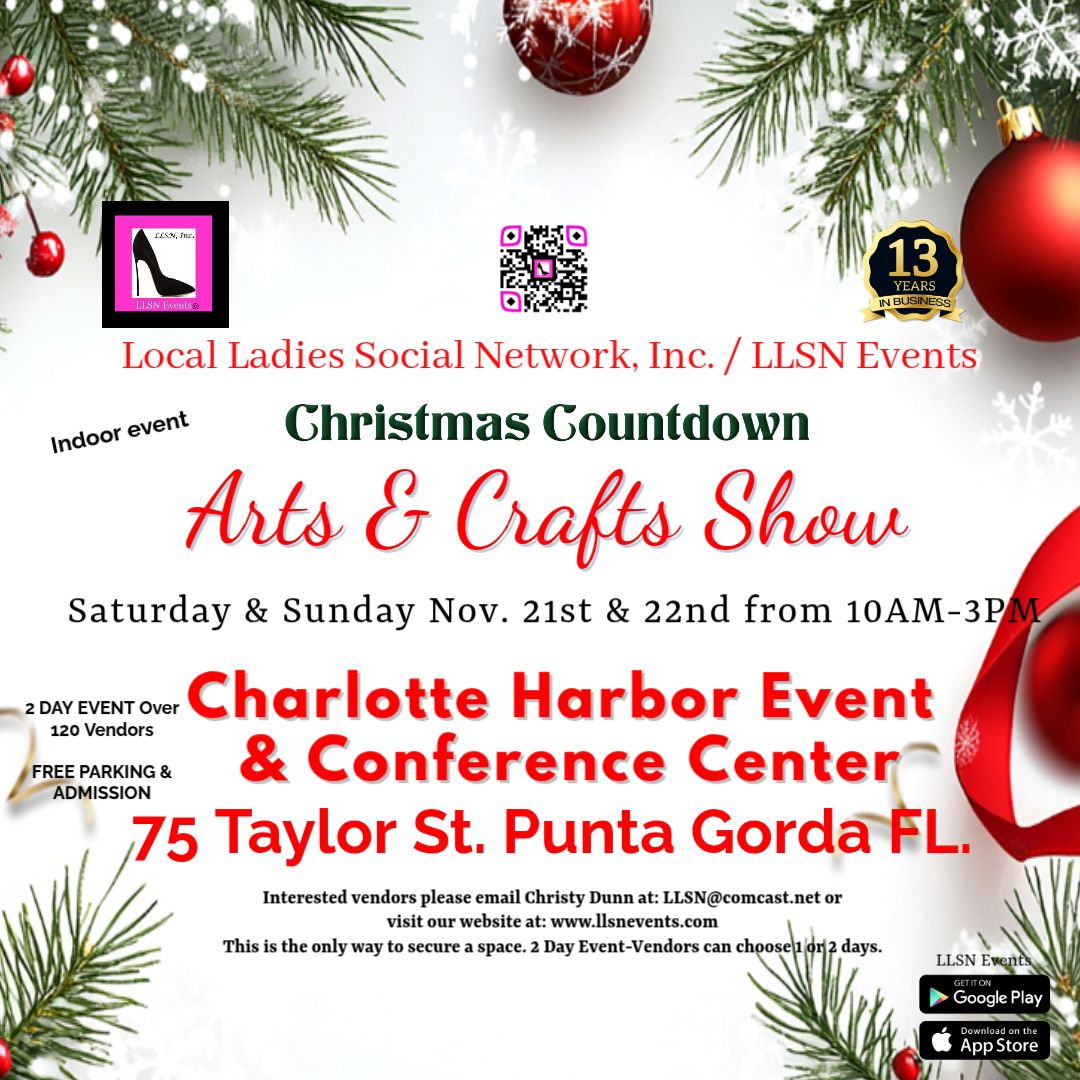 FRONT ENTRANCE CONCOURSE SPACE FOR THE INDOOR  Arts &amp; Crafts Show at the Charlotte Harbor Event Center- SAT (ONLY)  NOV. 21ST 10AM-3PM ( ONLY 13 spaces available on the Front Entrance Concourse)