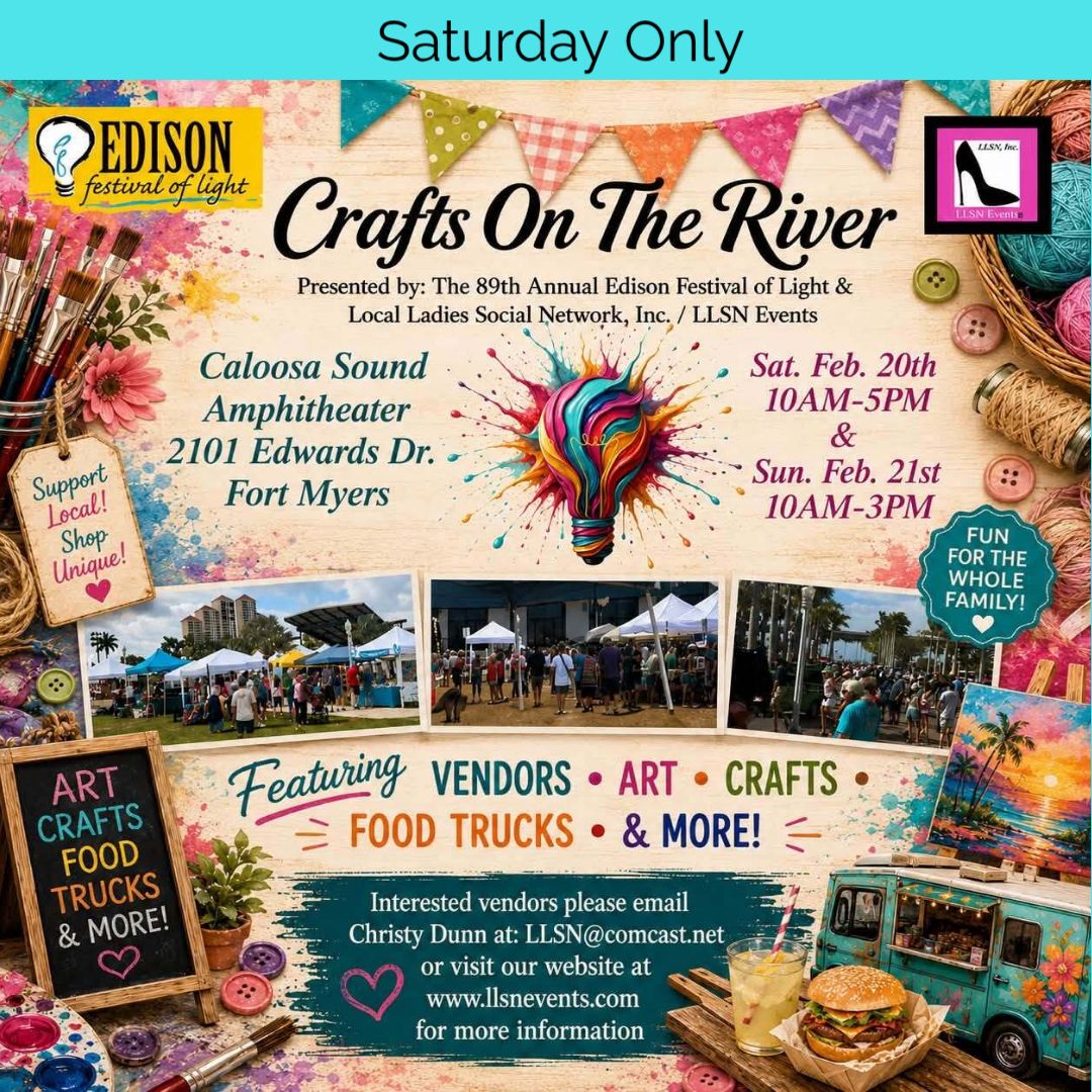 Crafts on the River, Saturday, February 20th at Caloosa Sound Amphitheater  (SATURDAY ONLY)