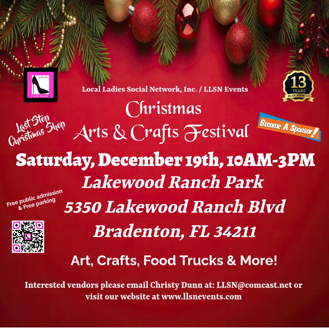 Arts &amp; Crafts Festival at Lakewood Ranch Park- Sat. December 19th