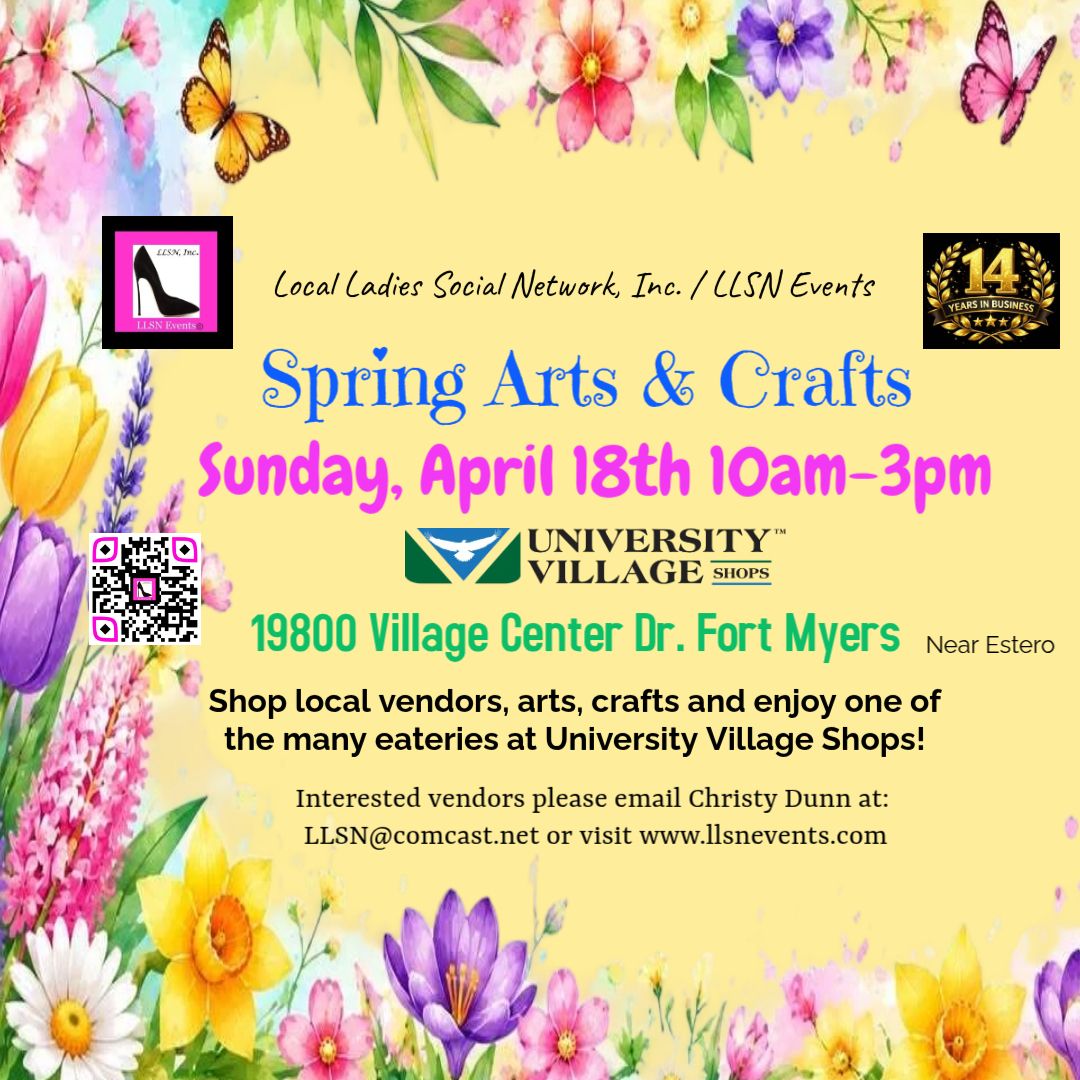 Spring Arts &amp; Crafts Fair in Fort Myers (near Estero)-SUNDAY,  April 18th University Village Shops NO BAKED GOODS PER venue management