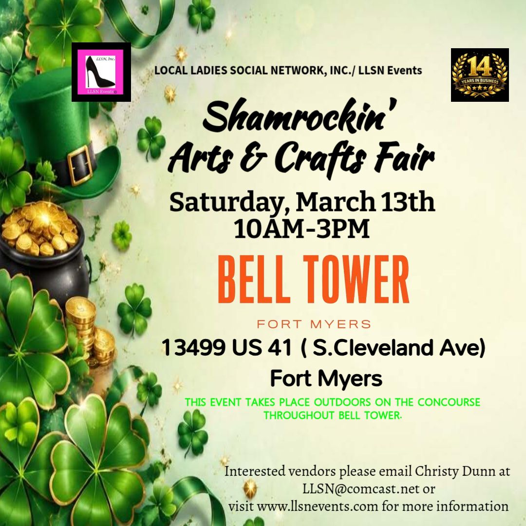 Shamrockin' Arts &amp; Crafts Fair- Outdoor 10X10 SPACE- Saturday, March 13th Bell Tower- Fort Myers