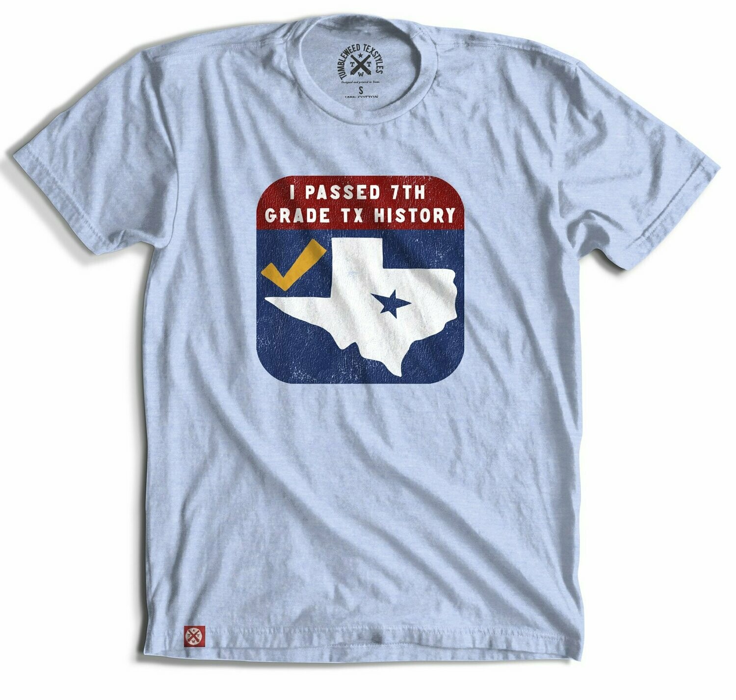 Tumbleweed Texstyles Texas History Tee