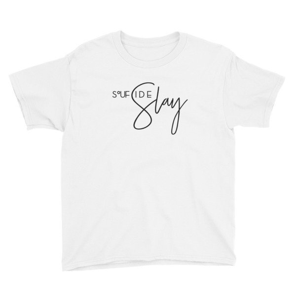 &#39;Soufside Slay&#39; Youth Short Sleeve T-Shirt (White)