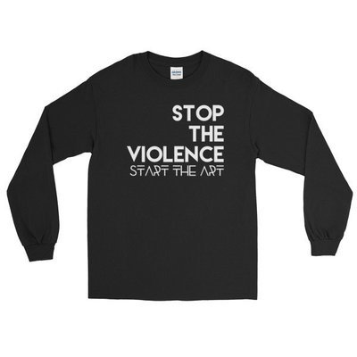 &quot;Stop the Violence...&quot; Long Sleeve T-Shirt (Black)