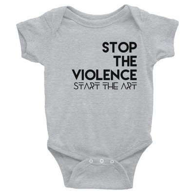 "Stop the Violence..." Infant Bodysuit (Colors)