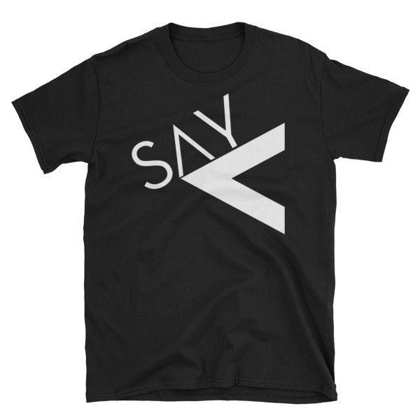 &#39;Say Less&#39; Short-Sleeve Unisex T-Shirt, Size: S