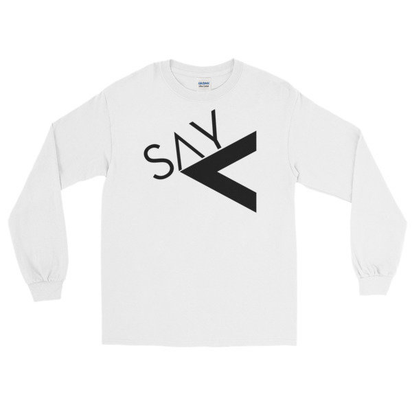 &#39;Say Less&#39; Long Sleeve T-Shirt (White), Size: S