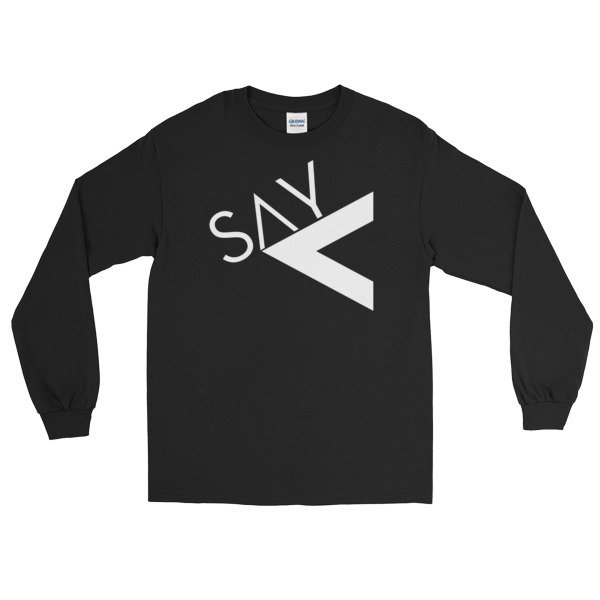 &#39;Say Less&#39; Long Sleeve T-Shirt (Black), Size: S
