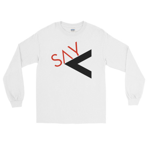 &#39;Say Less&#39; Long Sleeve T-Shirt (White - 2 Colors), Size: S