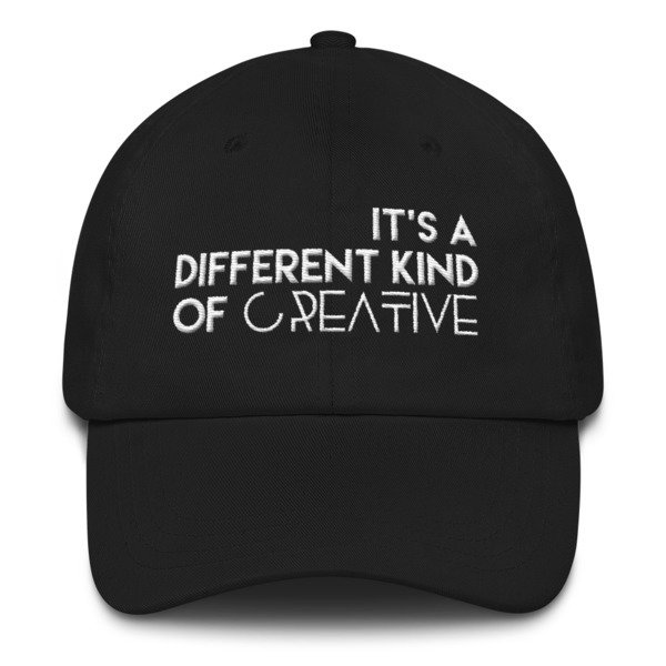 &#39;It&#39;s a Different Kind..&#39; Dad hat (white letters), Color: Black