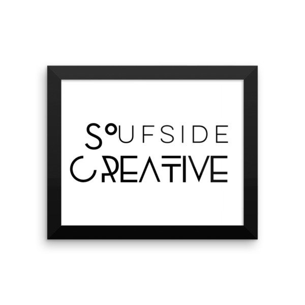 'Soufside Creative' Framed poster