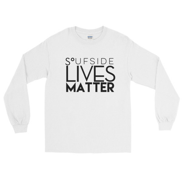 &#39;Soufside Lives Matter&#39; Long Sleeve T-Shirt, Size: S