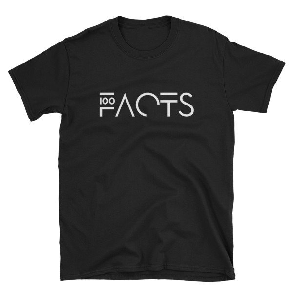 &#39;FACTS&#39; Short-Sleeve Unisex T-Shirt (Black), Size: S