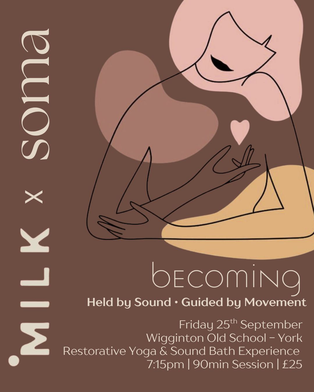 BECOMING - Restorative Yoga & Soma Sound Bath Experience - 25th September BECOMING - Restorative Yoga & Soma Sound Bath Experience - 25th September