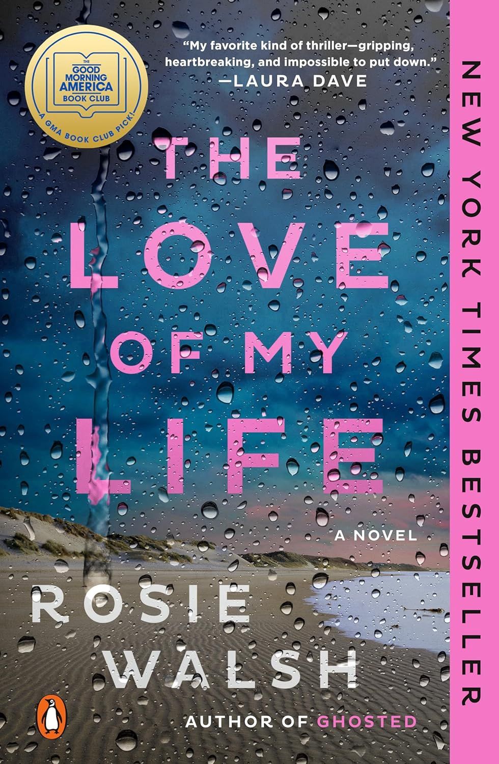 The Love of My Life By Rosie Walsh
