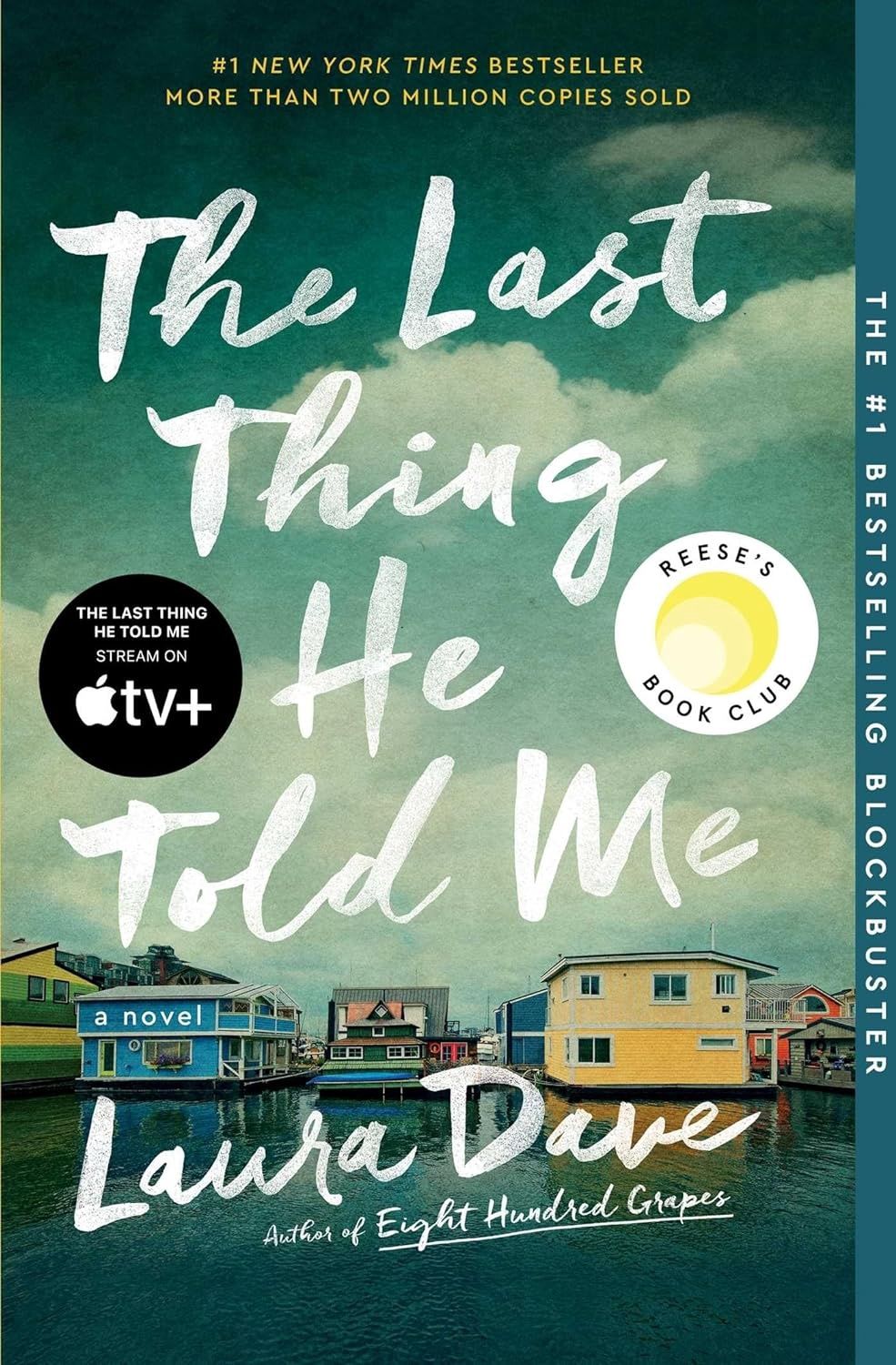 The Last Thing He Told Me By Laura Dave