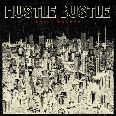 Hustle Bustle – Album (CD)
