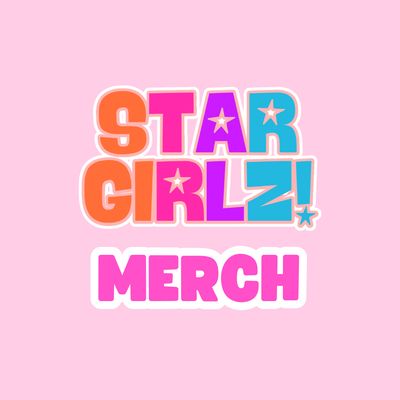 Star Girlz Merch