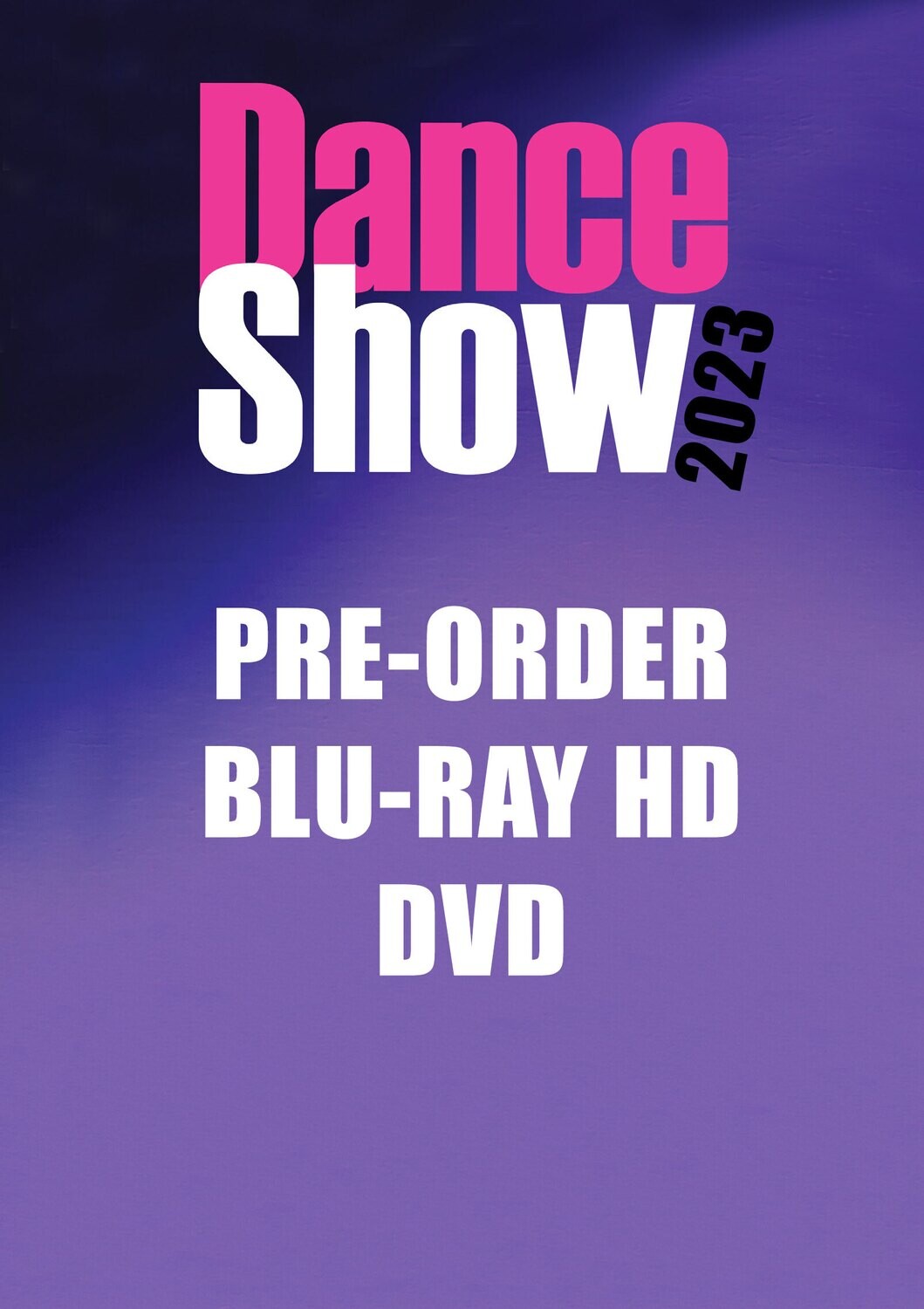PRE-ORDER - Dorothy Stringer Dance Show BLU RAY DVD 2023 (HD)