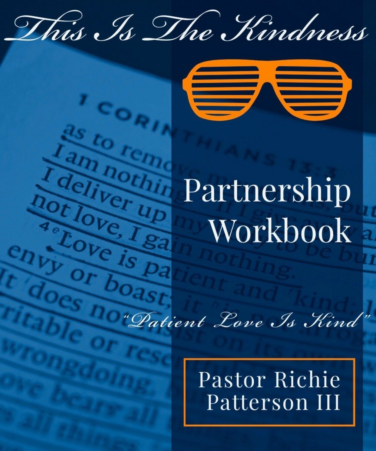 1 PARTNERSHIP WORKBOOK (THIS IS THE KINDNESS)