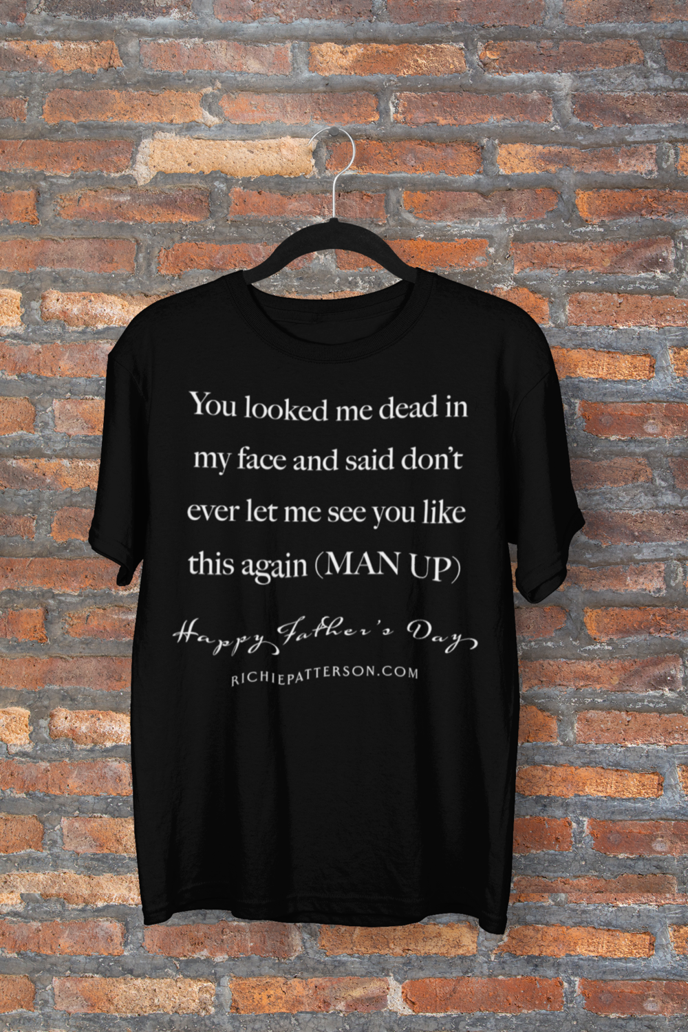 FATHERHOOD MAN UP  T-SHIRT (SIZES SMALL-4XL) MAN UP