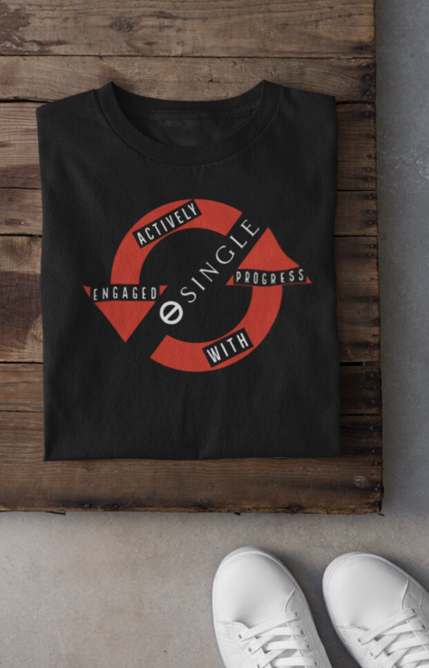 Not Single Actively Engaged With Progress T-shirt Black &amp; Red (SIZES SMALL-2XL) 