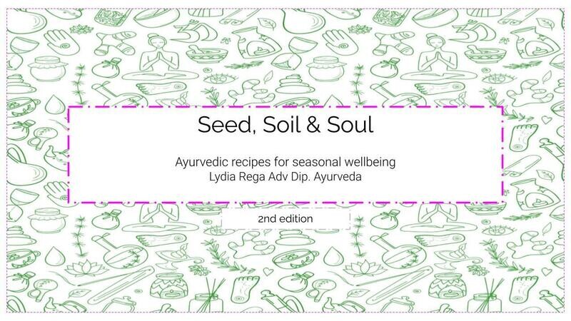 Seed, Soil &amp; Soul Cookbook- 2nd Edition