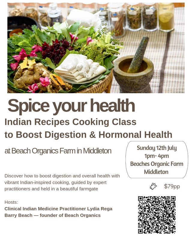 Spice Your Health: Indian Recipes Cooking Class to Boost Digestion &amp; Hormonal Health