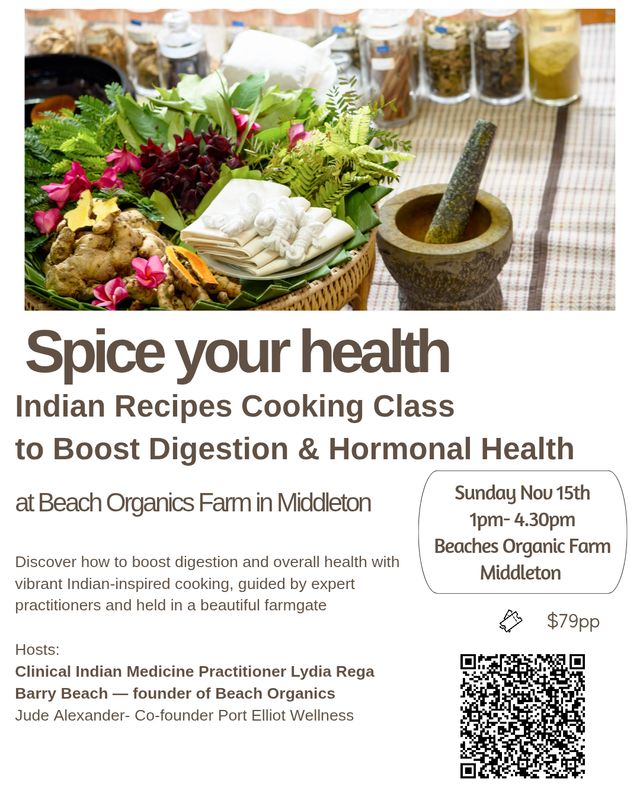 Spice Your Health: Indian Recipes Cooking Class to Boost Digestion &amp; Hormonal Health