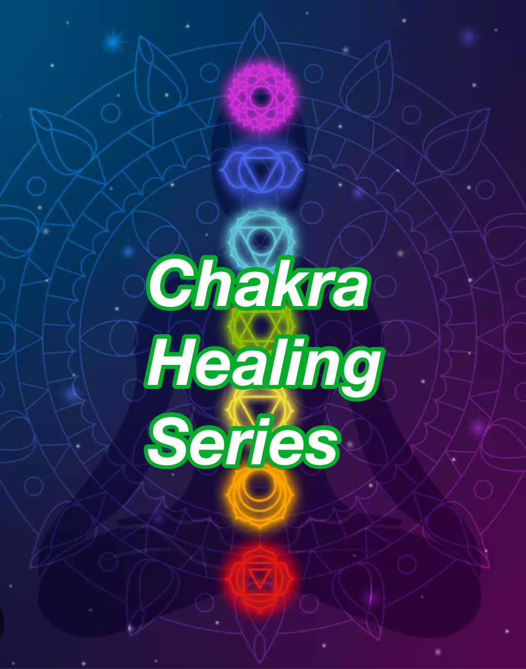 11 Chakra Healing Series