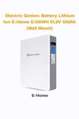 Electric Gotion Battery Lithium Ion E-Home 5.12KWH 51.2V 100Ah (Wall Mount) (E-Home)