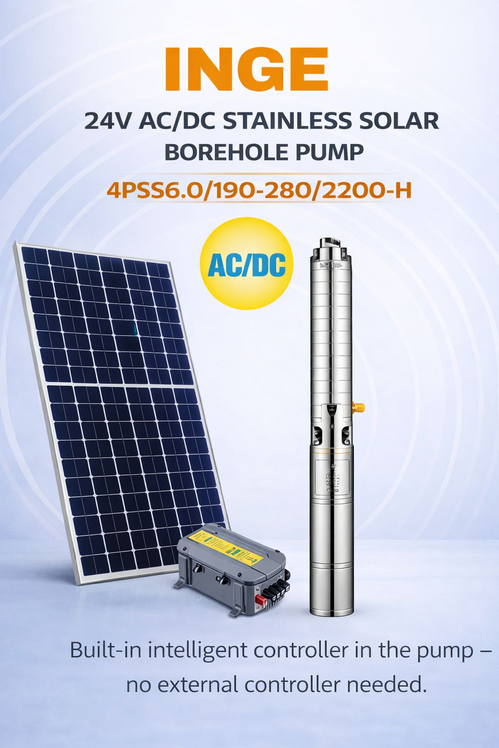 190m, 6000L/h Inge: 4″ Stainless Steel Impeller AC/DC Solar Pump 2200W (4PSS6.0/190-280/2200-H)