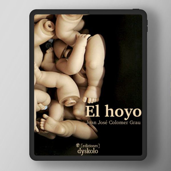 El hoyo | Juan José Colomer Grau