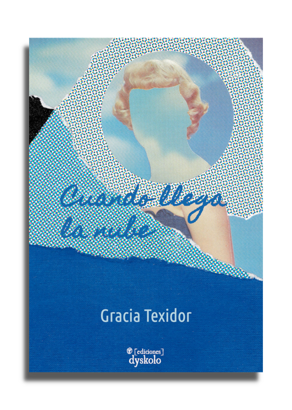 Cuando llega la nube | Gracia Texidor
