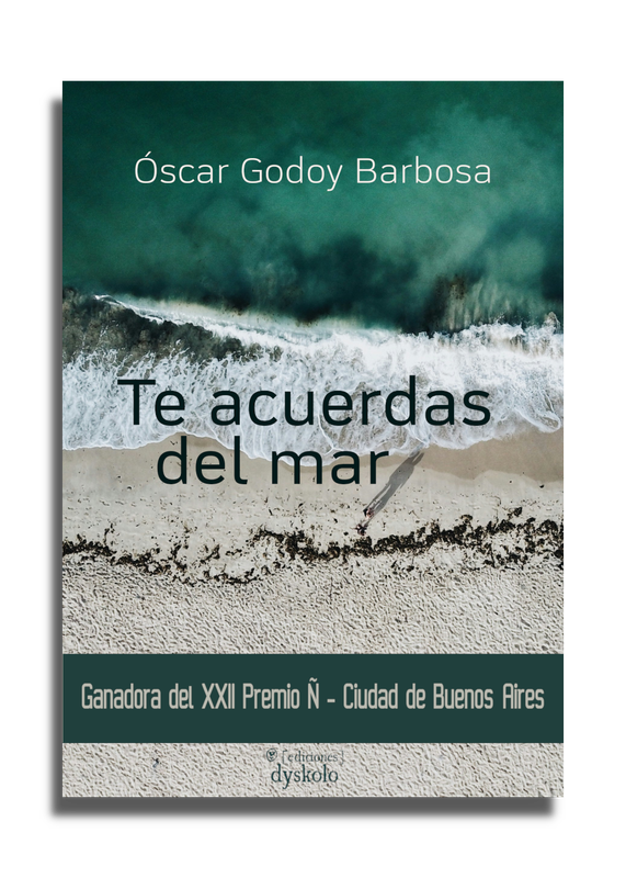 Te acuerdas del mar | Óscar Godoy Barbosa