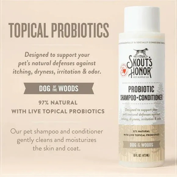 SKOUT'S HONOR DOG PROBIOTIC SHAMPOO + CONDITIONER DOG OF THE WOODS 16OZ