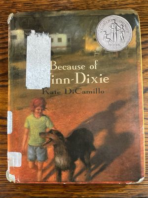 Because Of Winn-Dixie by Kate DiCamillo