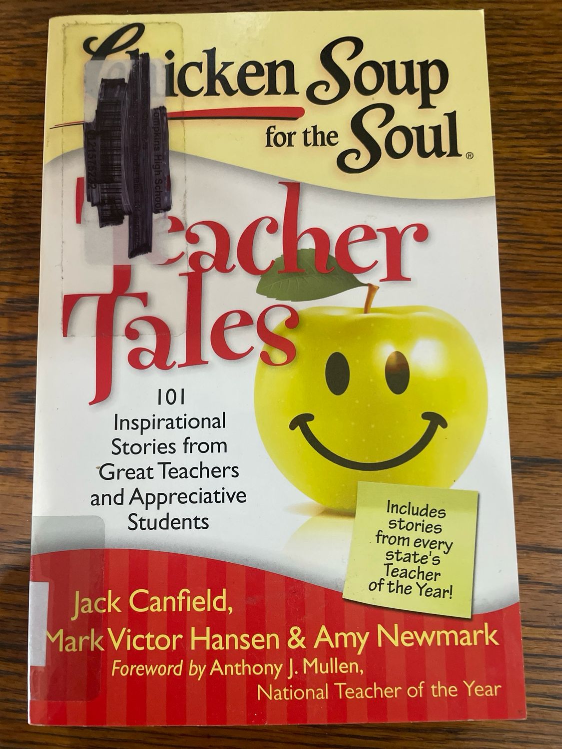 Chicken Soup For The Soul: Teacher Tales by Jack Canfield, Mark Victor Hansen and Amy Newmark